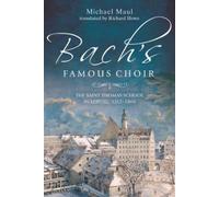 Michael Maul Bach's Famous Choir (Copertina rigida)