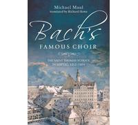 Michael Maul Bach's Famous Choir (Copertina rigida)