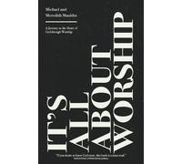 Michael Mauldin Meredith Mauldin It's All About Worship (Tascabile)
