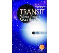 Michael Maunder Patrick Moore Transit When Planets Cross the Sun (Tascabile)