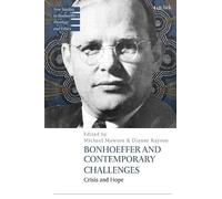 Michael Mawson Bonhoeffer and Contemporary Challenges (Copertina rigida)