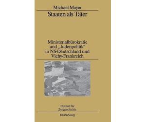 Michael Mayer Staaten als Täter (Copertina rigida) Studien Zur Zeitgeschichte