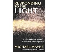 Michael Mayne Responding to the Light (Tascabile)