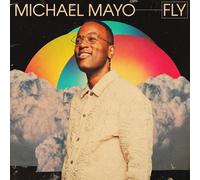 Michael Mayo Fly (CD) Album Digipak