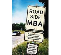 Michael Mazzeo Paul Oyer Scott Schaefer Roadside MBA (Copertina rigida)