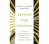 Michael McAfee Lauren Green McAfee Beyond Our Control (Copertina rigida)