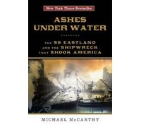 Michael McCarthy Ashes Under Water (Tascabile)