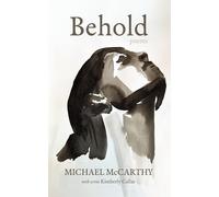 Michael McCarthy Behold (Copertina rigida)