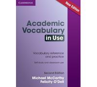 Michael McCarthy Felicity Academic Vocabulary in Use Edition with A (Tascabile)
