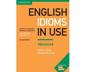 Michael McCarthy Felicity English Idioms in Use Advanced Book with (Tascabile)