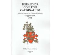 Michael McCarthy Heraldica Collegii Cardinalium: Supplement I (Copertina rigida)