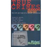 Michael McCaughan True Crimes (Tascabile)