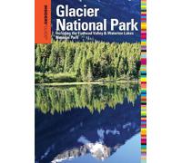 Michael Mccoy Insiders' Guide® to Glacier National Park (Tascabile)