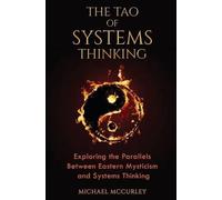 Michael McCurley The Tao of Systems Thinking (Tascabile)