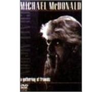 Michael Mcdonald - A Gathering of Friends