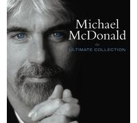Michael McDonald The Ultimate Collection Album