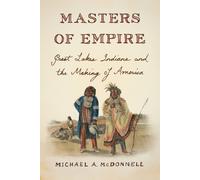 Michael McDonnell Masters of Empire (Tascabile)