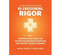 Michael McDowell Aaro A Visual, Step- By- Step Guide for Re-Envision (Tascabile)
