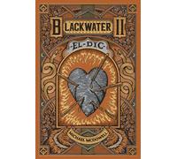 Michael McDowell Anna L BLACKWATER II. El dic: 2 (Saga Blackwater en (Tascabile)