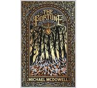 Michael McDowell Blackwater V: The Fortune (Tascabile) Blackwater Saga
