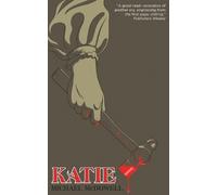 Michael McDowell Katie (Valancourt 20th Century Classics) (Tascabile)