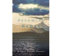 Michael McEwen Randall Becoming Human (Copertina rigida)
