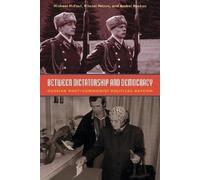 Michael McFaul Nikolai Petrov Andrei R Between Dictatorship and Demo (Tascabile)