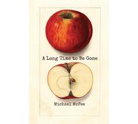 Michael Mcfee A Long Time to Be Gone (Tascabile)