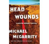 Michael McGarrity Head Wounds (Copertina rigida) Kevin Kerney Novels