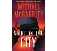 Michael McGarrity Night in the City (Copertina rigida)