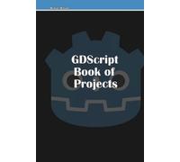 Michael McGuire GDScript Book of Projects (Tascabile)
