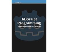 Michael McGuire GDScript Programming (Tascabile)