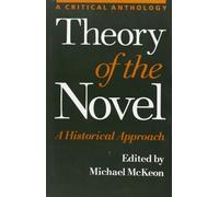 Michael McKeon Theory of the Novel (Tascabile)