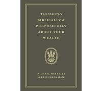 Michael McKevitt Eric Thinking Biblically & Purposefully About You (Tascabile)