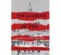 Michael McKinley Nancy Me The Glamour of Evil A Maddie Lyn (Copertina rigida)