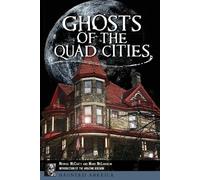 Michael McLaughlin Michael McCarty Ghosts of the Quad Cities (Tascabile)