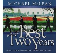 Michael McLean - The Best Two Years [Soundtrack] (UK Import)