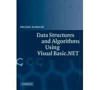 Michael McMilla Data Structures and Algorithms Using Visual Basic.NE (Tascabile)