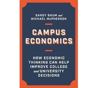 Michael McPherson Sandy Baum Campus Economics (Copertina rigida)