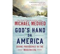Michael Medved God's Hand on America (Tascabile)