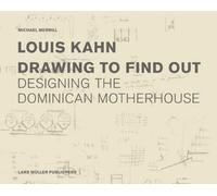 Michael Merrill Louis Kahn: Drawing to Find Out (Copertina rigida)
