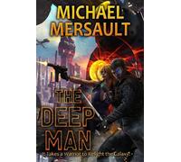 Michael Mersault The Deep Man (Tascabile) Deep Man Trilogy