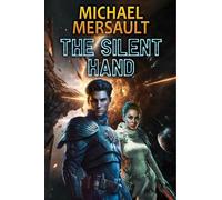 Michael Mersault The Silent Hand (Tascabile) Deep Man Trilogy