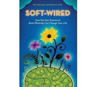 Michael Merzenich Phd Soft-Wired (Tascabile)