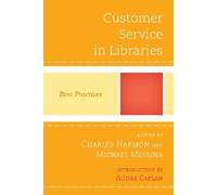 Michael Messina Customer Service in Libraries (Tascabile)