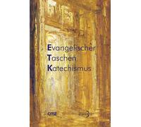 Michael Meyer-B Evangelischer Taschenkatechismus: Mit einem Geleitwo (Tascabile)