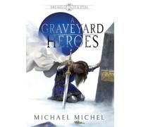 Michael Michel A Graveyard For Heroes (Copertina rigida)