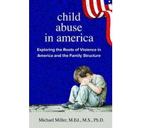 Michael Miller Child Abuse in America (Tascabile)