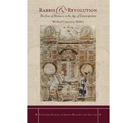 Michael Miller Rabbis and Revolution (Tascabile)