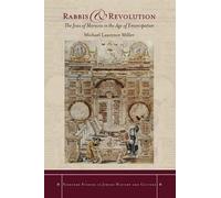 Michael Miller Rabbis and Revolution (Tascabile)